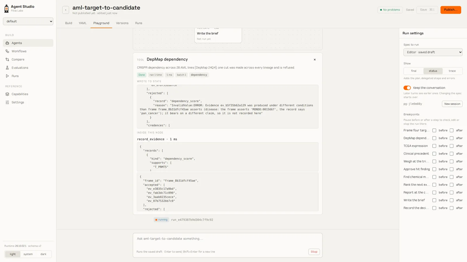 Agent Studio showing what one workflow step wrote, including refused evidence